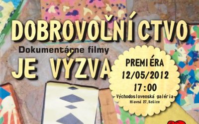 Dobrovoľníctvo je výzva